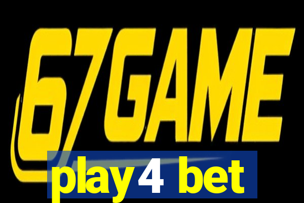 play4 bet